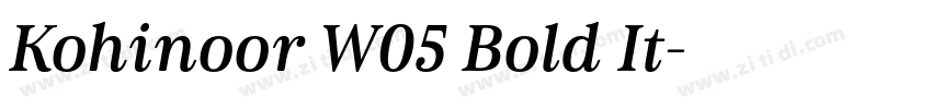 Kohinoor W05 Bold It字体转换